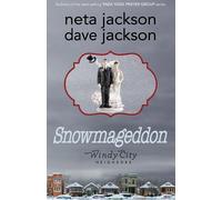 Dave Jackson Neta Jackson Snowmageddon (Tascabile)