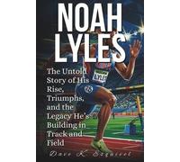 Dave K Esquivel Noah Lyles (Tascabile)