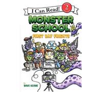Dave Keane Monster School: First Day Frights (Copertina rigida)