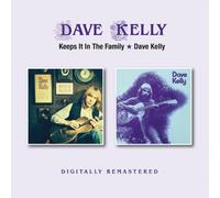 Dave Kelly - Keeps It In The Family / Dave Kelly