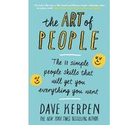 Dave Kerpen The Art of People (Tascabile)