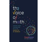 Dave Kester The Voice of Math (Tascabile)