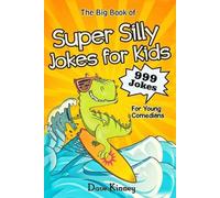 Dave Kinney Smiley Beagle The Big Book of Super Silly Jokes for Kids (Tascabile)