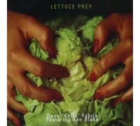 Dave Knife Fabris - Lettuce Prey