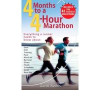 Dave Kuehls 4 Months to a 4 Hour Marathon (Tascabile)