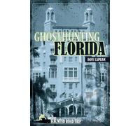 Dave Lapham Ghosthunting Florida (Copertina rigida) America's Haunted Road Trip