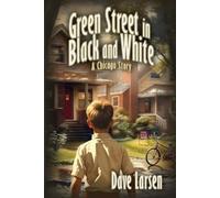 Dave Larsen Green Street in Black and White (Tascabile)