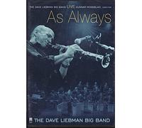Dave Liebman Big Ban - Live As Always