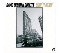 Dave Liebman - Doin' It Again - 2022 Remaster