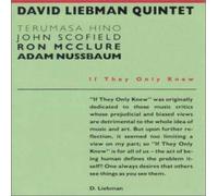 Dave Liebman – If They Only Knew