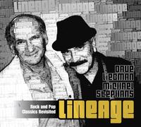 Dave Liebman & Michael Stephans Lineage: Rock and Pop Classics Revisited (CD)