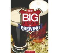 Dave Line The Big Book of Brewing (Tascabile)