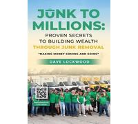 Dave Lockwood Junk to Millions (Tascabile)