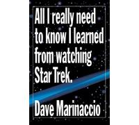 Dave Marinaccio All I Really Need to Know I Learned from Watching St (Tascabile)