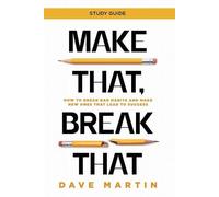 Dave Martin Make That, Break That - Study Guide (Tascabile)