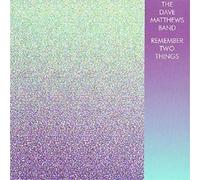 Dave Matthews Band Remember Two Things (CD) Album