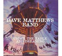 Dave Matthews Band Under The Table And Dreaming (CD)