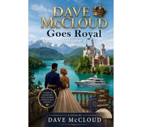 Dave McCloud Goes Royal: Volume 2