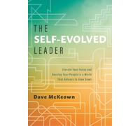 Dave McKeown The Self-Evolved Leader (Copertina rigida)