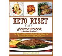 Dave Miller Keto-Reset Diet Cookbook (a Beginner's Guide) (Tascabile)