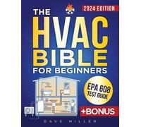 Dave Miller The HVAC Bible for Beginners (Tascabile)