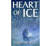 Dave Morris Heart of Ice (Tascabile) Critical IF