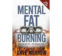 Dave Morrow Mental Fat Burning (Tascabile)