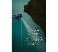 Dave Not Coming Back (DVD) Don Shirley David Shaw Ann Shaw Theo Dreyer