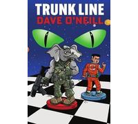 Dave O'Neill Trunk Line (Tascabile) Trunk Line - Tales of the Orion Spur