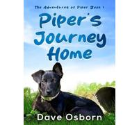 Dave Osborn Piper's Journey Home (Copertina rigida)
