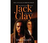 Dave Palmer Jack Clay (Tascabile) Jack Clay Crimeland thrillers