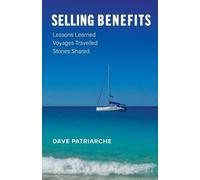 Dave Patriarche Selling Benefits (Tascabile)