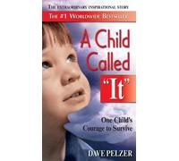 Dave Pelzer A Child Called "It" (Copertina rigida)