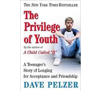 Dave Pelzer Privilege of Youth (Tascabile)