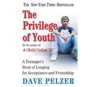 Dave Pelzer Privilege of Youth (Tascabile)
