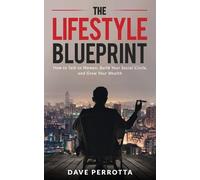 Dave Perrotta The Lifestyle Blueprint (Tascabile) How to Talk to Women