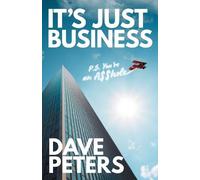 Dave Peters It's Just Business (Tascabile)