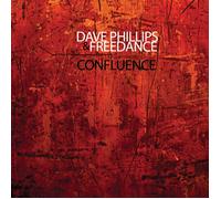 Dave Phillips and Freedance Confluence (CD)