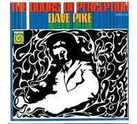 DAVE PIKE - the doors of perception LP