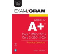 Dave Prowse CompTIA A+ Practice Questions Exam Cram Core 1 (Mixed Media Product)