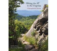 Dave Pruett Hiking the at in the Virginias (Tascabile)