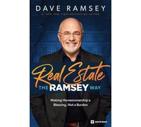 Dave Ramsey Real Estate the Ramsey Way (Tascabile)