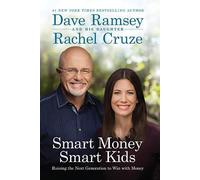 Dave Ramsey Rachel Cruze Smart Money Smart Kids (Copertina rigida)