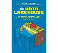 Bill Inmon Dave Rapien Valerie Bartelt The Data Lakehouse (Tascabile)