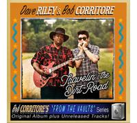Dave Riley & Bob Corritore Travelin' the Dirt Road (CD) Album