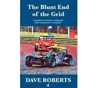 Dave Roberts The Blunt End of the Grid (Tascabile)