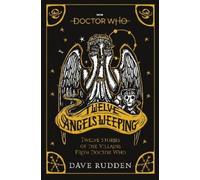 Dave Rudden Doctor Who: Twelve Angels Weeping (Tascabile) Doctor Who