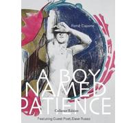 Dave Russo René Capone A Boy Named Patience (Copertina rigida)