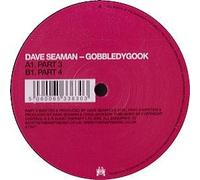 DAVE SEAMAN - DAVE SEAMAN / GOBBLEDYGOOK (PART 3 & 4)