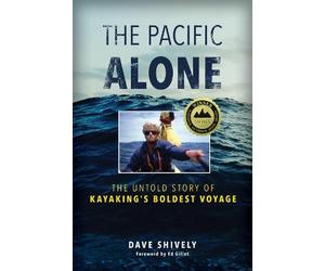 Dave Shively The Pacific Alone (Tascabile)